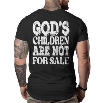 Gods Children Are Not For Sale Funny Quotes Quotes Big and Tall Men Back Print T-shirt | Mazezy