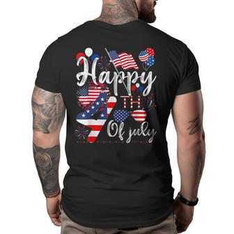 Happy 4Th Of July Patriotic American Us Flag 4Th Of July Patriotic Funny Gifts Big and Tall Men Back Print T-shirt | Mazezy