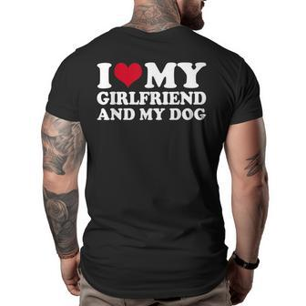 I Love My Girlfriend And My Dog Big and Tall Men Back Print T-shirt | Mazezy