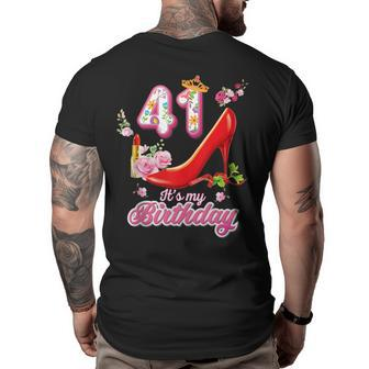 Its My Birthday 41 Year Old Sexy And Fabulous 41St Pink Big and Tall Men Back Print T-shirt | Mazezy