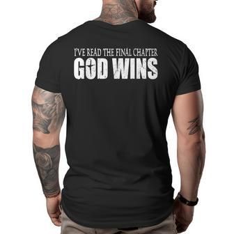 Ive Read The Final Chapter God Wins Christian Big and Tall Men Back Print T-shirt | Mazezy