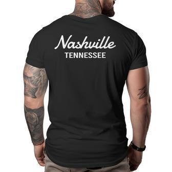 Nashville - Tennessee - Throwback Design - Classic Tennessee Funny Gifts Big and Tall Men Back Print T-shirt | Mazezy