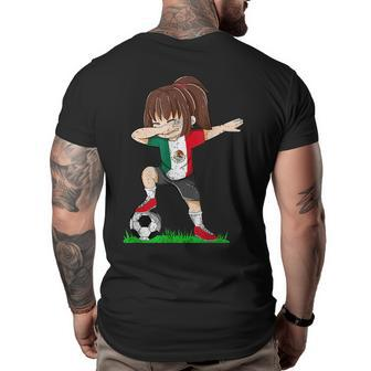 Soccer Mexico Jersey Mexican Flag Football Girls Dab Mexican Flag Funny Gifts Big and Tall Men Back Print T-shirt | Mazezy