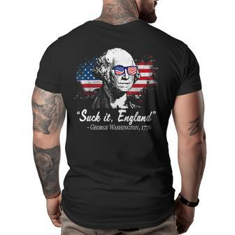 Suck-It England Funny 4Th Of July George Washington 1776 1776 Funny Gifts Big and Tall Men Back Print T-shirt | Mazezy