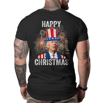 Xmas Merry Christmas Funny Happy 4Th Of July Anti Joe Biden Big and Tall Men Back Print T-shirt | Mazezy