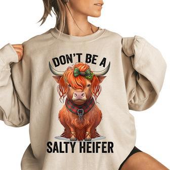 Dont Be A Salty Heifer Cow Lover Vintage Farm Cow Women Oversized Sweatshirt | Mazezy