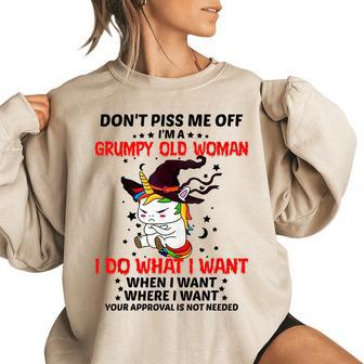 Dont Piss Me Off Im A Grumpy Old Woman I Do What I Want Old Woman Funny Gifts Women Oversized Sweatshirt | Mazezy