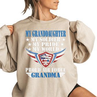 My Granddaughter My Soldier Airwoman Proud Air Force Grandma Women Oversized Sweatshirt | Mazezy UK