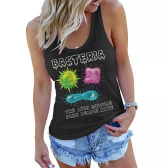 Bacteria The Only Culture Some People Have Funny Biology Women Flowy Tank | Mazezy