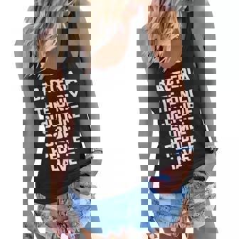 Bacteria The Only Culture Some People Have Funny Women Flowy Tank | Mazezy