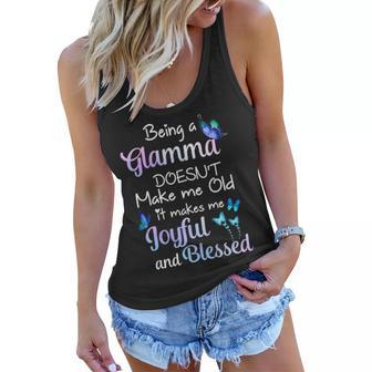 Glamma Grandma Gift Being A Glamma Doesnt Make Me Old Women Flowy Tank - Seseable