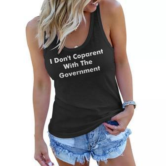I Dont Co-Parent With The Government Funny Parent Mom Dad Gifts For Mom Funny Gifts Women Flowy Tank | Mazezy