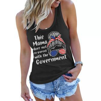 I Dont Coparent With The Government Respect Freedom Freedom Funny Gifts Women Flowy Tank | Mazezy