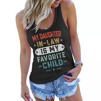My Daughter In Law Is My Favorite Child Funny Family Gifts Women Flowy Tank - Seseable