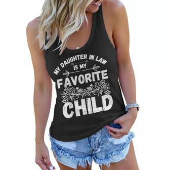 My Daughter In Law Is My Favorite Child Funny Fathers Day Women Flowy Tank - Seseable