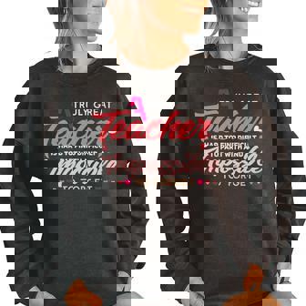 A Truly Great Teacher Is Hard To Find Back To School Funny Gifts For Teacher Funny Gifts Women Oversized Sweatshirt | Mazezy