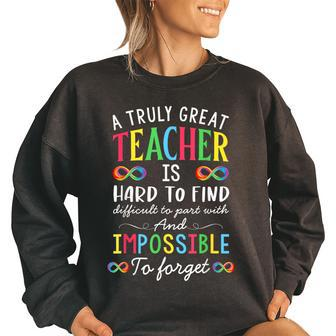 Autism Teacher Hard Find Difficult Forget Autistic Infinity Gifts For Teacher Funny Gifts Women Oversized Sweatshirt | Mazezy