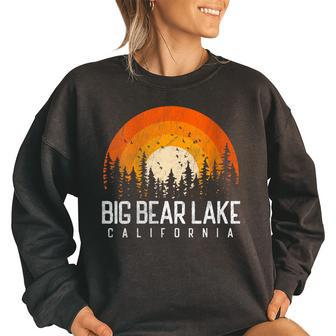Big Bear Lake California Ca Vintage 70S 80S Retro Gift Women Oversized Sweatshirt | Mazezy