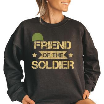 Friend Of The Soldier Matching Family Army Birthday Party Army Gifts Women Oversized Sweatshirt | Mazezy