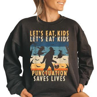 Funny Bigfoot Halloween Trick Or Treat Lets Eat Kids Halloween Funny Gifts Women Oversized Sweatshirt | Mazezy