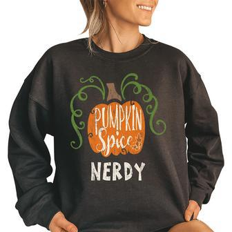 Nerdy Pumkin Spice Fall Matching For Family Women's Oversized Sweatshirt | Mazezy