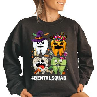 Funny Tooth Th Dental Squad Spooky Halloween Vibes Women Oversized Sweatshirt | Mazezy