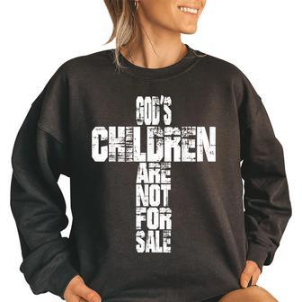Gods Children Are Not For Sale Christ Christian Vintage Women Oversized Sweatshirt | Mazezy