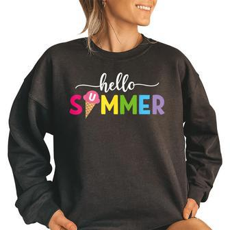 Hello Summer Vacation Ice Cream Popsicle Ice Lolly Gifts Vacation Funny Gifts Women Oversized Sweatshirt | Mazezy