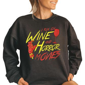 I Run On Wine And Horror Movies Funny Vintage Halloween Women Oversized Sweatshirt | Mazezy