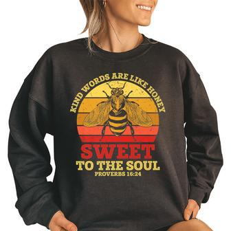 Jesus Christian Kind Words Are Like Honey Proverbs 1624 Women Oversized Sweatshirt | Mazezy
