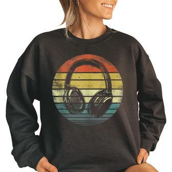 Music Lover Producer Dj Gifts Funny Retro Headphones Women Oversized Sweatshirt | Mazezy
