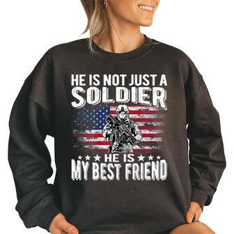My Best Friend Is A Soldier Proud Military Friend Buddy Gift Bestie Funny Gifts Women Oversized Sweatshirt | Mazezy