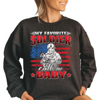 My Favorite Soldier Calls Me Baby Us Flag Military Army Wife Women Oversized Sweatshirt | Mazezy
