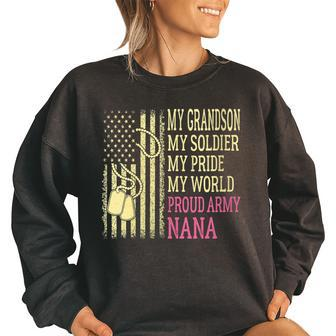 My Grandson My Soldier Hero Proud Army Nana Military Grandma Women Oversized Sweatshirt | Mazezy DE