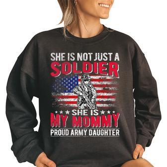 My Mommy Is Soldier Hero Proud Army Daughter Military Child Women Oversized Sweatshirt | Mazezy