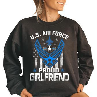 Proud Air Force Girlfriend Military US Army Flag Funny Military Gifts Women Oversized Sweatshirt | Mazezy
