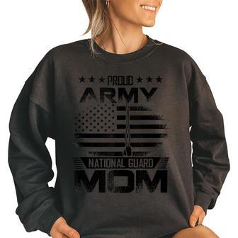 Proud Army National Guard Mom Us Military Gift Women Oversized Sweatshirt | Mazezy