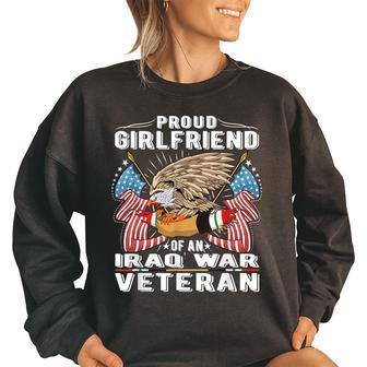 Proud Girlfriend Of An Iraq War Veteran Military Vets Lover Women Oversized Sweatshirt | Mazezy DE