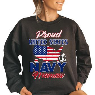 Proud Navy Mamaw Us Flag Family S Army Military Funny Military Gifts Women Oversized Sweatshirt | Mazezy