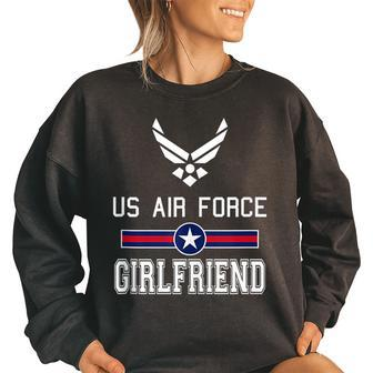 Proud Us Air Force Girlfriend Military Pride Pride Month Funny Designs Funny Gifts Women Oversized Sweatshirt | Mazezy