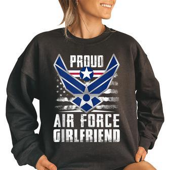 Proud Us Air Force Girlfriend Military Veteran Veteran Funny Gifts Women Oversized Sweatshirt | Mazezy