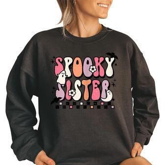 Retro Groovy Spooky Sister Fall Halloween Thanksgiving Gifts For Sister Funny Gifts Women Oversized Sweatshirt | Mazezy
