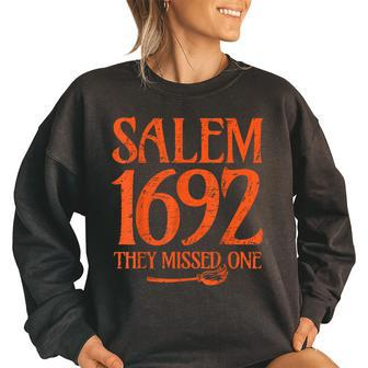 Salem 1692 They Missed One Witch Halloween Vintage Women's Oversized Sweatshirt | Mazezy