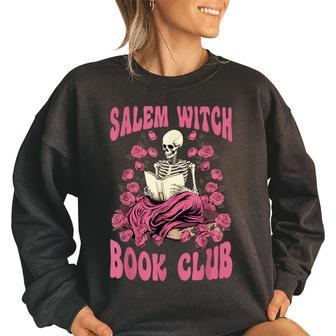 Salem Witch Book Club Halloween Skeleton Reading Season Reading Funny Designs Funny Gifts Women Oversized Sweatshirt | Mazezy
