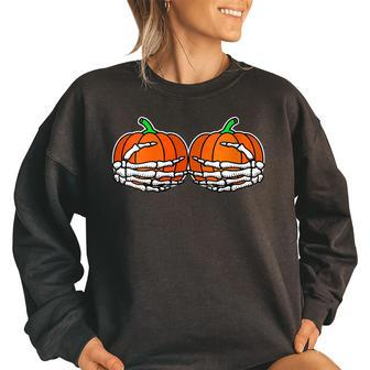 Skeleton Hand On Chest Pumpkin Boobs Halloween Boob Women Women Oversized Sweatshirt | Mazezy