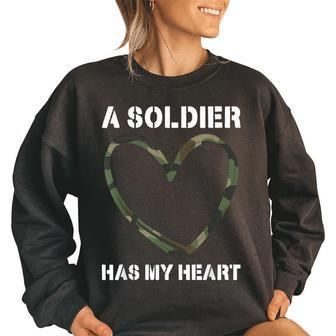 Soldier Has My Heart Military Girlfriend Soldier Girlfriend Military Gifts Women Oversized Sweatshirt | Mazezy