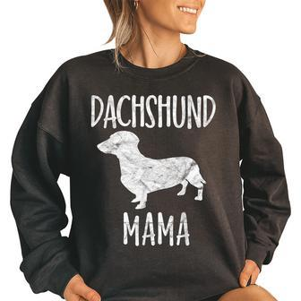 Vintage Dachshund Mama Gift Doxie Mom Pet Dog Owner Mother Gifts For Mom Funny Gifts Women Oversized Sweatshirt | Mazezy