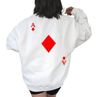 Ace Of Diamond Deck Of Cards Halloween Costume Women Oversized Back Print Sweatshirt | Mazezy