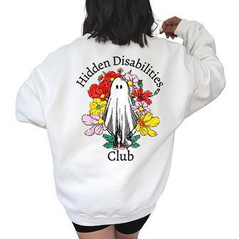Hidden Disability Club Disability Awareness Spooky Floral Women's Oversized Back Print Sweatshirt | Mazezy