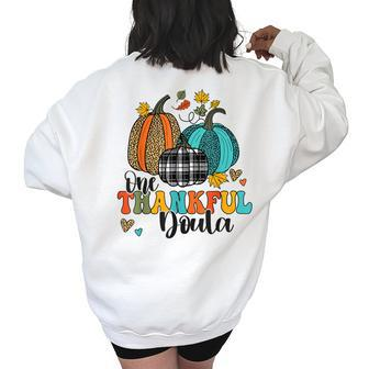 One Thankful Doula Midwife Birth Nurse Pumpkins Thanksgiving Women's Oversized Sweatshirt Back Print | Mazezy